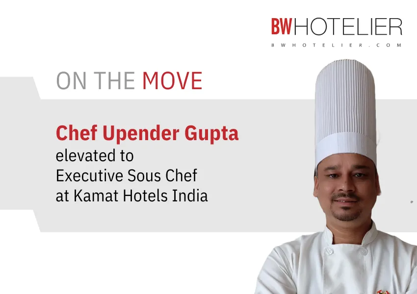 Kamat Hotels India elevates Upender Gupta to Executive Sous Chef - BW ...