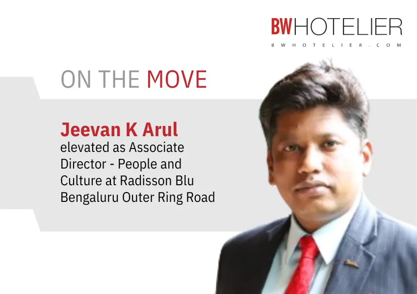 Radisson Blu Bengaluru Outer Ring Road elevates Jeevan K Arul as ...