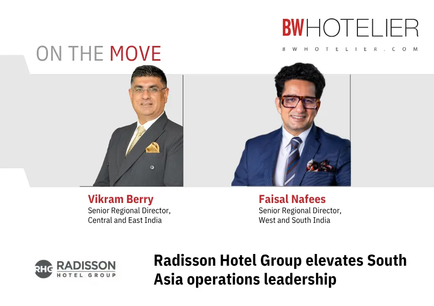 Radisson Hotel Group elevates South Asia operations leadership - BW ...