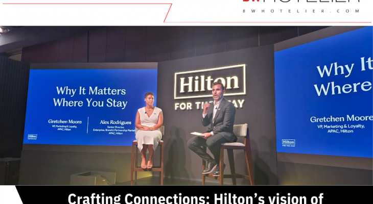 Crafting Connections: Hilton’s vision of hospitality in India - BW Hotelier