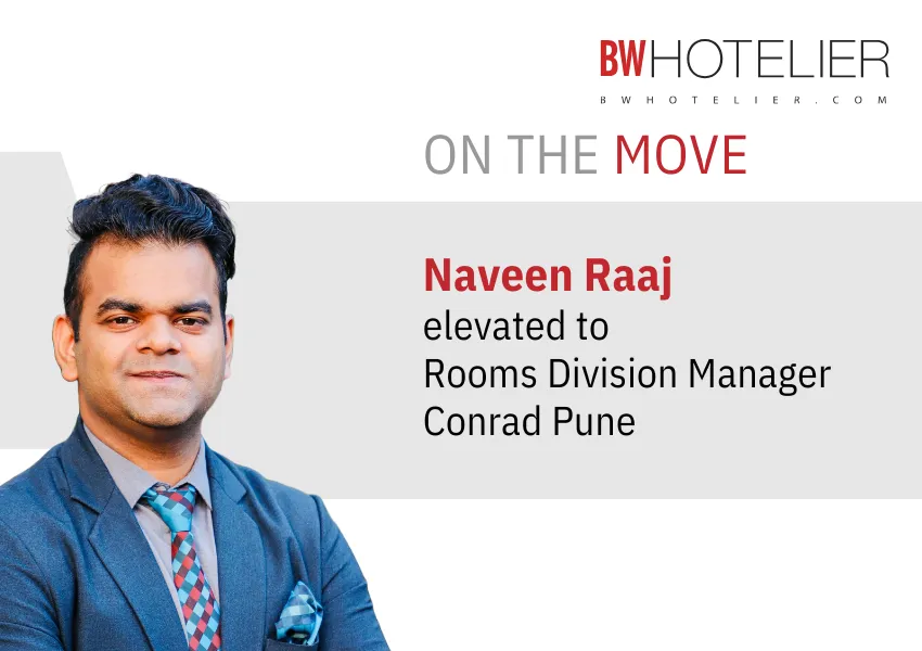 Conrad Pune elevates Naveen Raaj to Rooms Division Manager - BW Hotelier