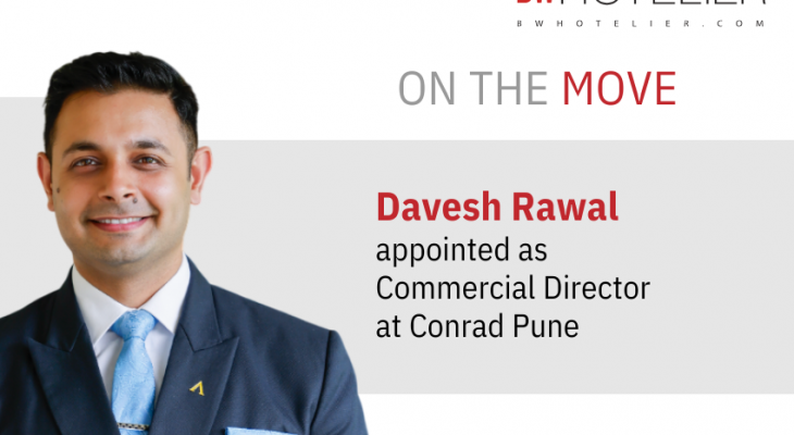 Conrad Pune appoints Davesh Rawal as new Commercial Director - BW Hotelier
