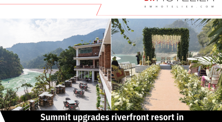 Summit Rishikesh Summit upgrades riverfront resort in Shivpuri near Rishikesh - BW Hotelier