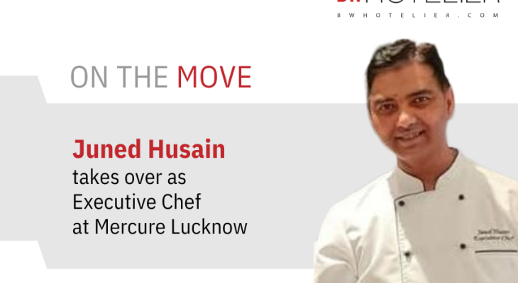 Juned Husain takes over as Executive Chef at Mercure Lucknow - BW Hotelier