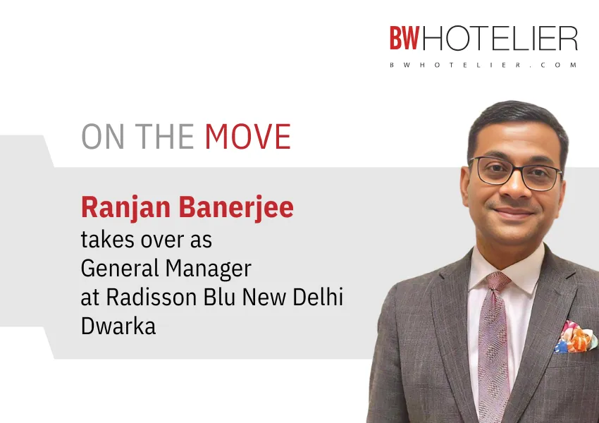 Ranjan Banerjee takes over as General Manager at Radisson Blu New Delhi ...
