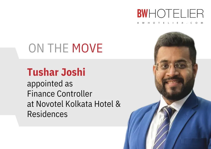 Novotel Kolkata Hotel & Residences appointed Tushar Joshi as Finance ...