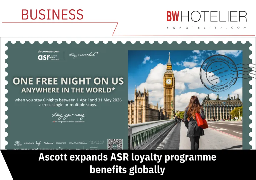 Ascott expands ASR loyalty programme benefits globally - BW Hotelier