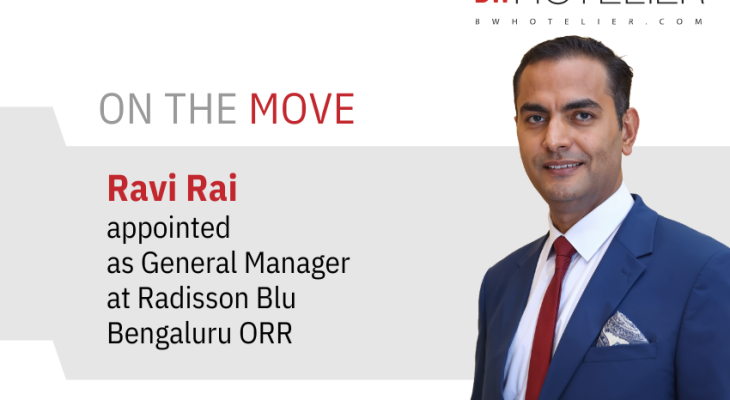 Radisson Blu Bengaluru ORR appoints Ravi Rai as General Manager - BW ...