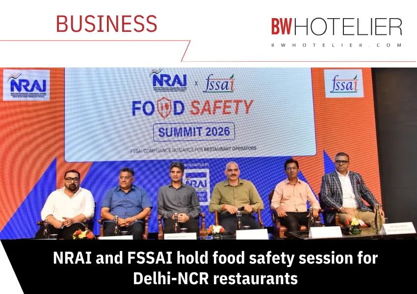 NRAI and FSSAI held food safety session for Delhi-NCR restaurants; discussions covered traceability, temperature control, and cross-contamination prevention