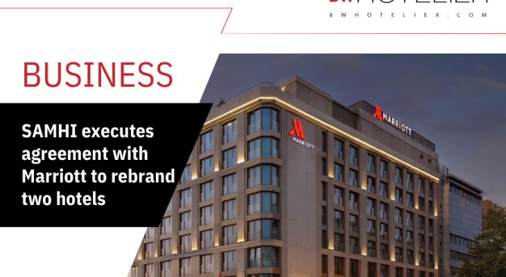 SAMHI executes agreement with Marriott to rebrand two hotels - BW Hotelier